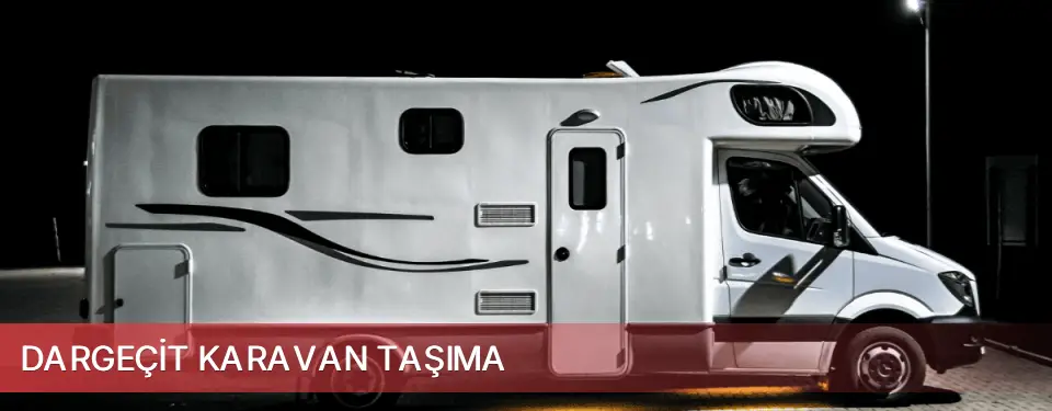 Dargeçit İlçemi Karavan Taşıma